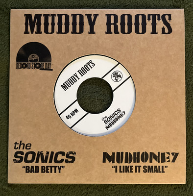 THE SONICS - BAD BETTY MUDHONEY - I LIKE IT SMALL - RSD Green Splatter 7  Vinyl