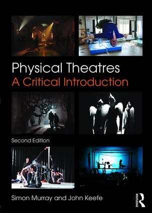 Physical Theatres - 2nd Edition