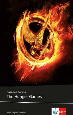 The Hunger Games Englische Lektüre für das 3., 4. und 5. Lernjahr