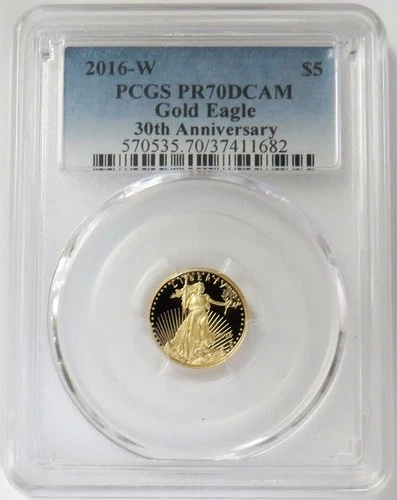 2016 W GOLD $5 AMERICAN EAGLE 1/10 OZ PCGS PR 70 DCAM 30TH ANNIVERSARY