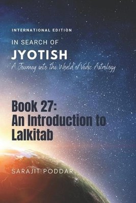 An Introduction to Lalkitab: A Journey into the World of Vedic Astrology by Sara