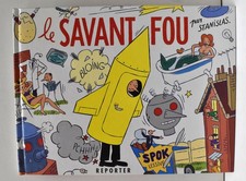 ➡ Savant Fou (Stanislas) ☆ EO 2001 ☆ Reporter