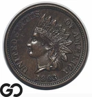 1863 Indian Head Cent Penny, Key Civil War Date, Choice AU++