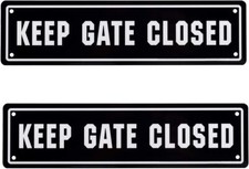 Kichwit Keep Gate Closed Sign, Aluminum, 11.8" x 3.1" 2 