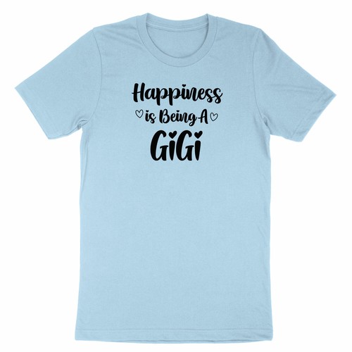 Happiness is Being Gift T-shirt A Gigi Shirt for Grandma Grandmother Nana Mimi - Bild 6 von 21