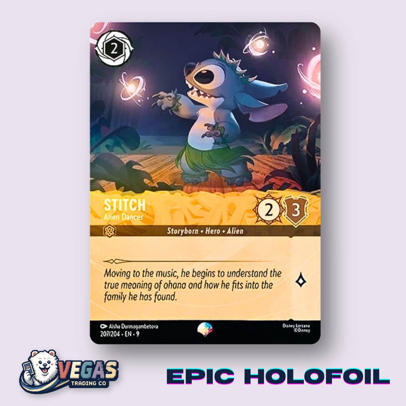 Stitch - Alien Dancer 207/204 Epic Holofoil Fabled NM Disney Lorcana