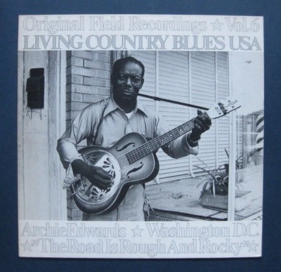 ARCHIE EDWARDS The Road Is Rough And Rocky L+R RECORDS LR 42036 VINYL LP