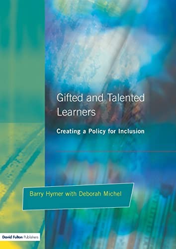 Gifted and Talented Pupils: Creating a Policy for Inclusion (NACE/Fulton Public
