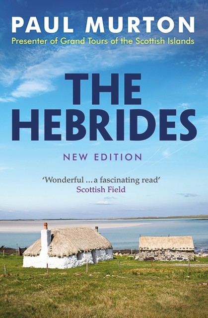 The Hebrides by Paul Murton (Paperback Book)
