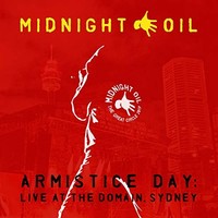 Midnight Oil - - Armistice Day Live At The Domain Sydney - Bd - G3Z