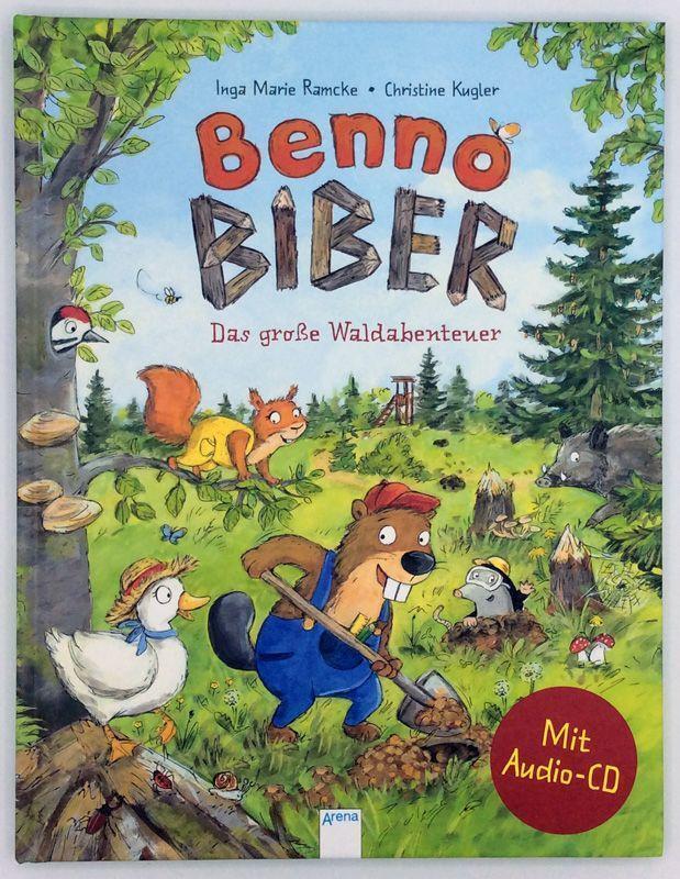 Thumbnail - Benno Biber. Das Große Waldabenteuer Ein Sachbilderbuch Mit Cd Inga