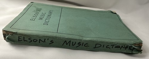 Elson's Music Dictionary Louis C Elson Paperback Book Oliver Ditson Vintage - Picture 6 of 18