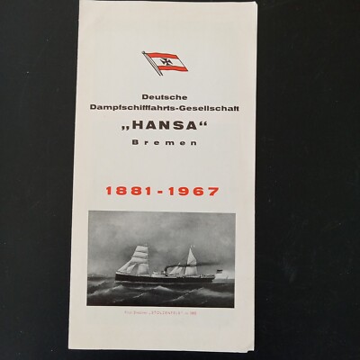 German Steamship Company  HANSA''  1881-1967 History Ships Fleet 1967 Brochure
