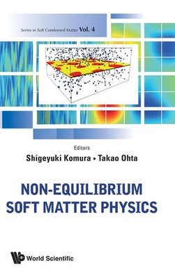 NON-EQUILIBRIUM SOFT MATTER PHYSICS | Komura Shigeyuki | Buch | Gebunden | 2012