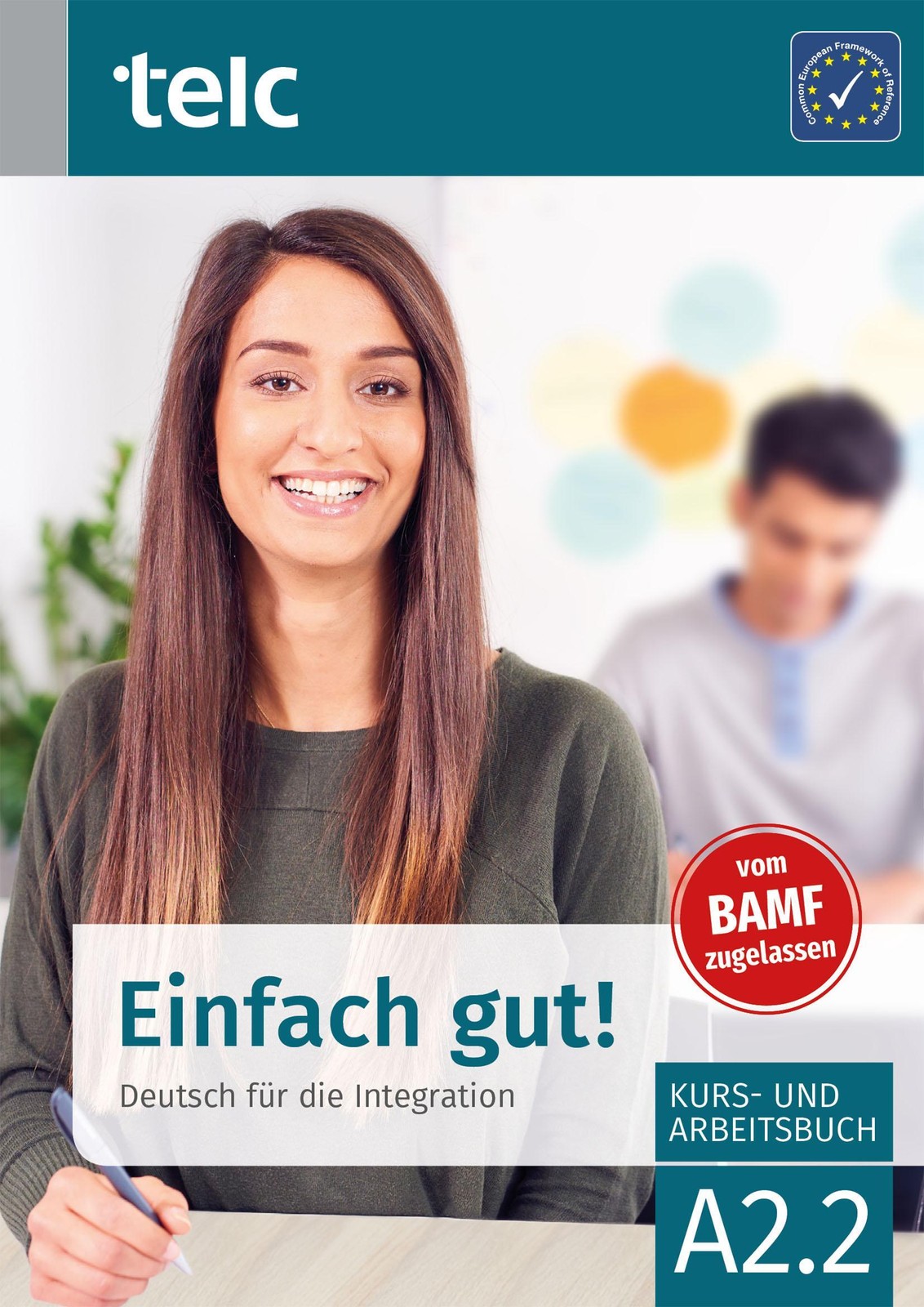 Einfach gut! Deutsch für die Integration A2.2 Kurs- und Arbeitsbuch Ines Hälbig - Bild 3