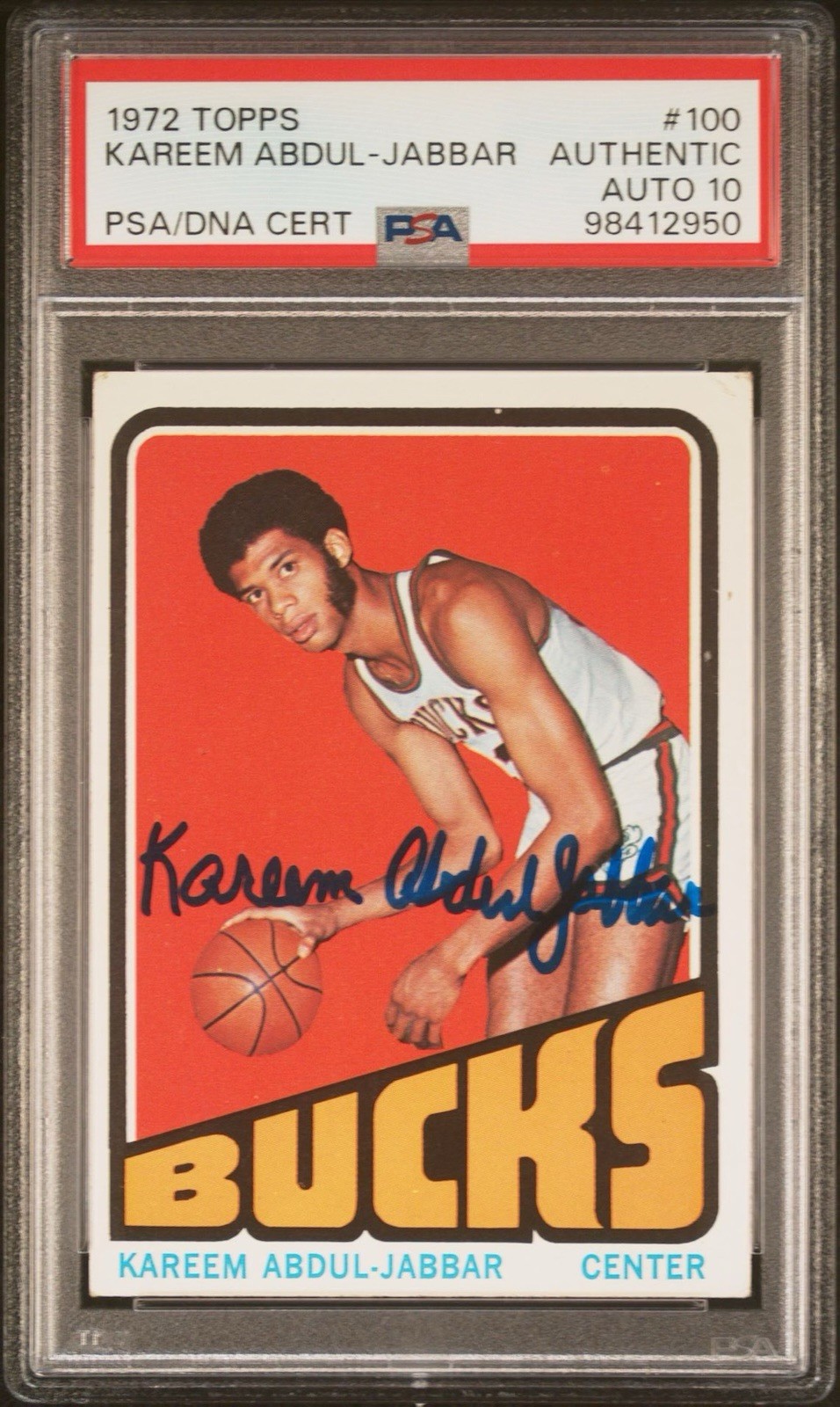 KAREEM ABDUL-JABBAR 1972 Topps #100 FULL NAME Auto PSA DNA 10🔥🔥
