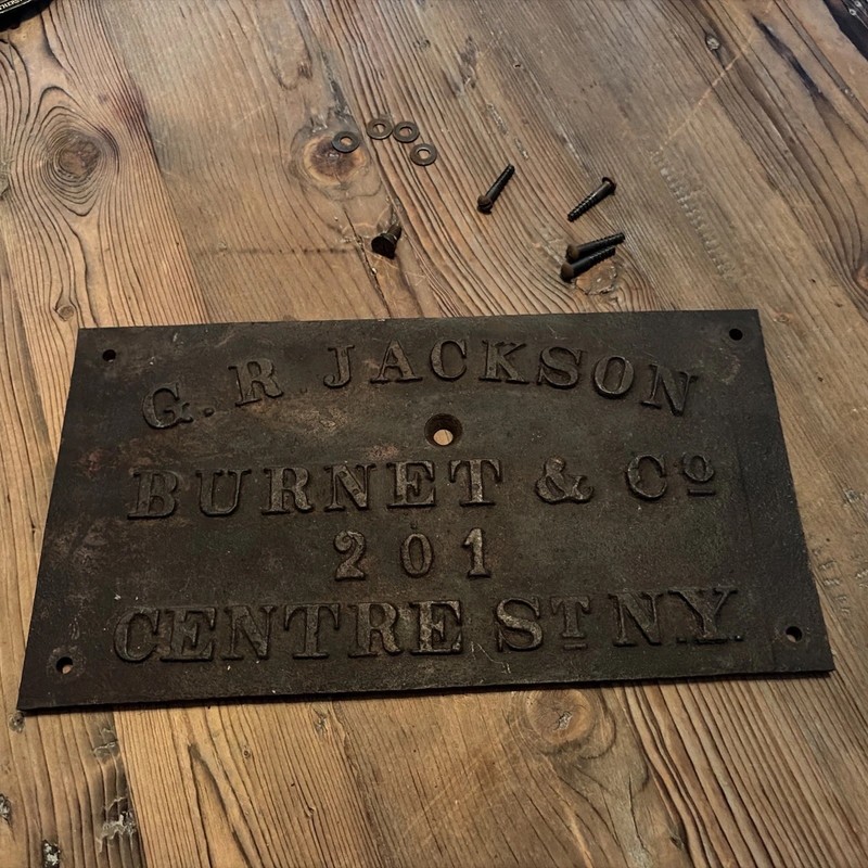 G.R. JACKSON BURNET & CO 201 CENTRE ST NEW YORK  NY CAST IRON SIGN ( CA 1800’s )