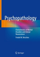 Psychopathology Friedel M. Reischies