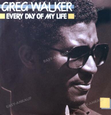 Greg Walker - Every Day Of My Life 7in 1985 (VG+/VG+) '