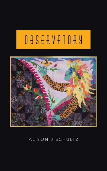 Alison J Schultz | Observatory | Taschenbuch | Englisch (2021) | AuthorHouse UK-image