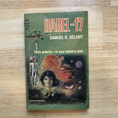 Babel-17 by Samuel R. Delany 1966 Ace Books Vintage Sci-Fi 1st Printing PB