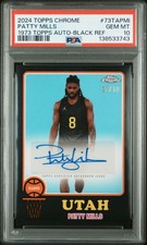 2024 TOPPS CHROME 1973 TOPPS AUTOS BLACK REFRACTOR PATTY MILLS 7/10 PSA 10