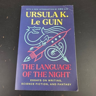 Language of the Night Ursula K. Le Guin 2024 Revised Essays Sci-Fi Fantasy