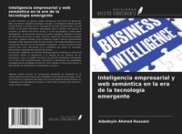 Adedoyin Ahmed Hussain | Inteligencia Empresarial Y Web SemáNtica En La Era...