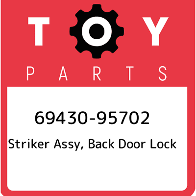 Toyota 69430-87002 Door Lock Striker Assembly Toyota 69430-87002 Door Lock Striker Assembly