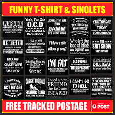 Funny T-Shirts Singlets Men's Rude Offensive Sarcastic Tees Gildan Sizes S-5XL