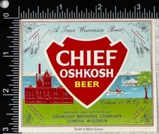 Chief Oshkosh Beer Label - WISCONSIN