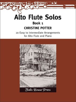 Alto Flute Solos Book and Part(s) Alto Flute and Piano Falls House Press
