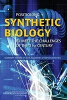 Positioning Synthetic Biology To Meet The Challenges Of The 21St Century | Buch