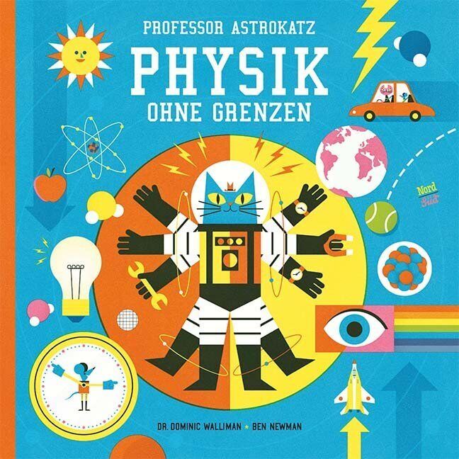Thumbnail - Professor Astrokatz - Physik Ohne Grenzen Von Dominic Walliman