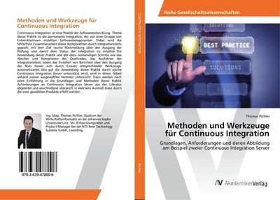 Methoden und Werkzeuge für Continuous Integration Thomas Pichler