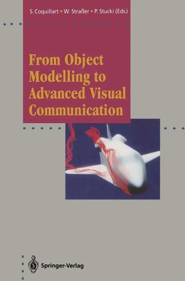 Sabine Coquillart (u. a.) | From Object Modelling to Advanced Visual...