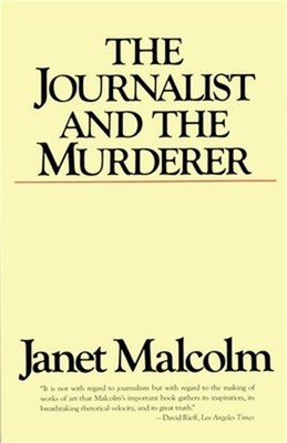 The Journalist and the Murderer (Paperback or Softback)