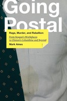 Mark Ames | Going Postal | Taschenbuch | Englisch (2005) | Catapult