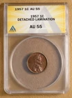 1957 P Lincoln Wheat Cent Mint Error: Detached Lamination ANACS AU55