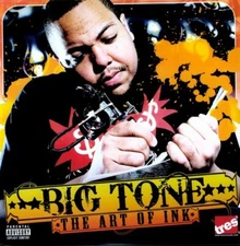 The Art of Ink by Big Tone (Record, 2009)