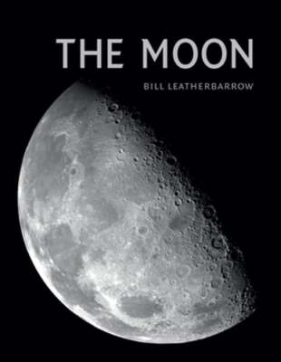 The Moon by Bill Leatherbarrow: New