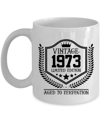 1973 Birthday Coffee Mug 53 Year Perfection 53rd Limited Edition Vintage Cup 11