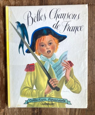 Belles chansons de France - collection Farandole - Casterman 1956 - Photo 1/4