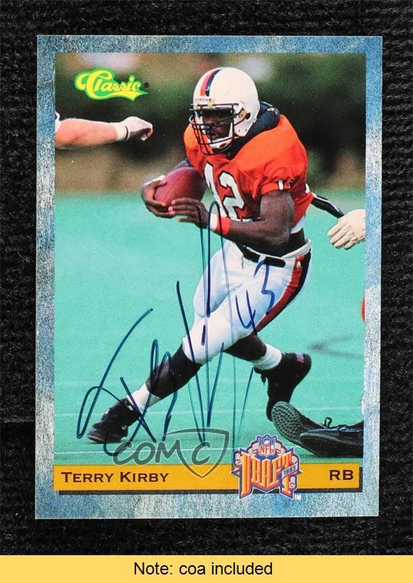 1993 Classic Draft Picks Auto Terry Kirby #27