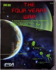 Star Trek The Four Years War FASA Book  2218A