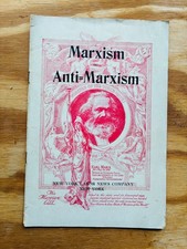 MARXISM VS. ANTI-MARXISM Arnold Petersen NY Labor News De Leon 1931 Paper 32p