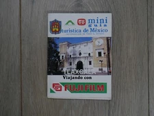 Vintage Fujifilm Mini Guide Tourist of Mexico - Tlaxcala 1989 In Espanol