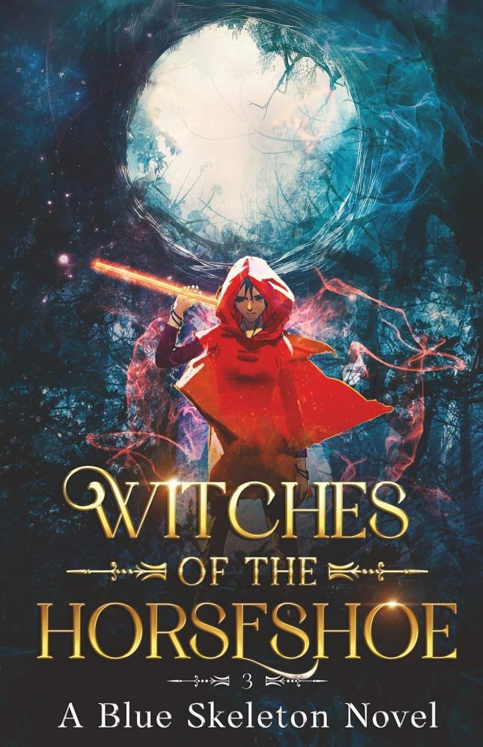 Dragon and Mr. Sneeze: Witches of the Horseshoe Book 3 (A Southern Coming of ag