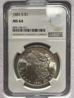 1881-S Morgan Dollar $1 Silver Coin San Francisco NGC MS 64 90% Silver