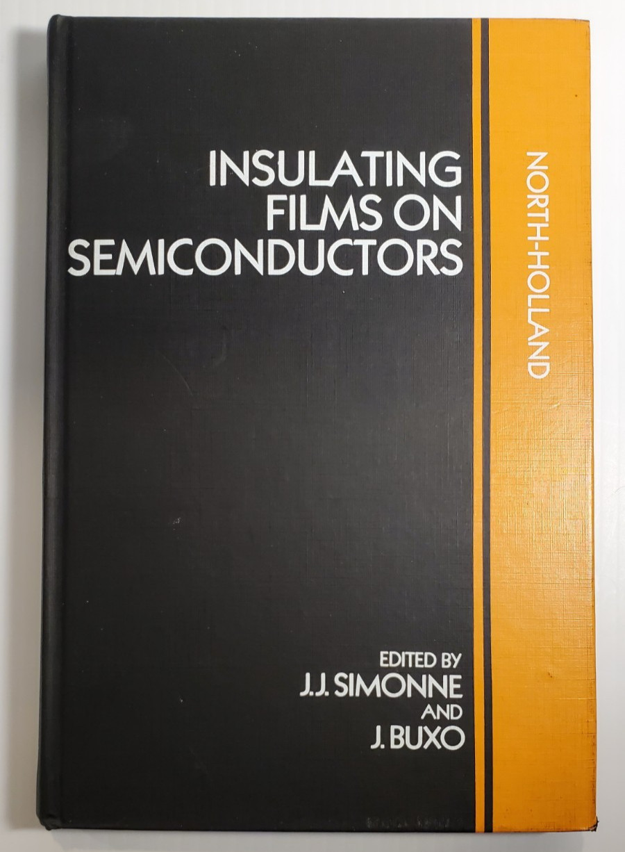 Insulating Films On Semiconductors Hardcover Book North Holland Simonne Buxo